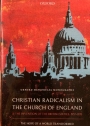 Christian Radicalism in the Church of England and the Invention of the British Sixties, 1957 - 1970: The Hope of a World Transformed.