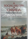 A Social History of Canada.