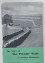 The Story of the Pennine Walls.