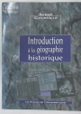 Introduction à la Géographie Historique.