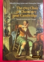 The 1702 Chair of Chemistry at Cambridge: Transformation and Change Transformation and Change.