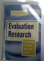 Evaluation Research. An Introduction to Principles, Methods and Practice.