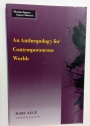 An Anthropology for Contemporaneous Worlds.