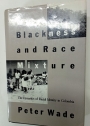 Blackness and Race Mixture. The Dynamics of Racial Identity in Colombia.