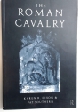 The Roman Cavalry from the First to the Third Century AD