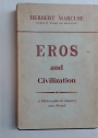 Eros and Civilization: A Philosophical Inquiry into Freud.