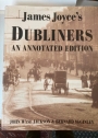 James Joyce's Dubliners. An Annotated Edition.