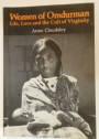 Women of Omdurman. Life, Love and the Cult of Virginity. Revised Edition.