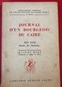 Journal d'un Bourgeois du Caire. Chronique d'Ibn Iyâs. Traduit et annoté par Gaston Wiet.