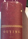 Outing. An Illustrated Monthly Magazine of Sport, Travel and Recreation. January 1894 - December 1894. (Volume 23, No 4 - Volume 25, No 3)