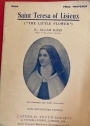 Saint Teresa of Lisieux. ("The Little Flower").