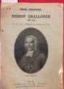 Bishop Challoner. (1691 - 1781).