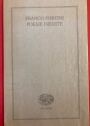 Poesie Inedite. A Cura di Pier Vincenzo Mengaldo