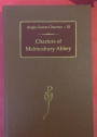Charters of Malmesbury Abbey.