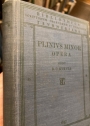 C Plinii Caecilii Secundi Epistularum Libri Novem, Epistularum ad Traianum Liber, Panegyricus. Editio Altera Aucta et Emendatior.
