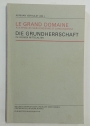 Le Grand Domaine aux Époques Mérovingienne et Carolingienne. Die Grundherrschaft im Frühen Mittelalter. Abhandlungen des Internationalen Kolliquiums, Gent, 8 - 10 September 1983.