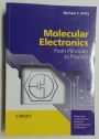 Molecular Electronics. From Principles to Practice.