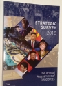 Strategic Survey 2018. The Annual Assessment of Geopolitics.