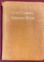 Lewis Carroll Birthday Book. The Homeland Birthday Book.