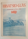 Hrvatski Glas Vol. XLII. Kalendar za God 1972. (Croatian Voice Vol. XLII. Almanac for 1972)