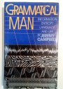 Grammatical Man. Information, Entropy, Language and Life.