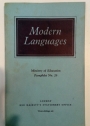 Modern Languages. Ministry of Education Pamphlet No. 29.