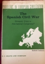 The Spanish Civil War. Domestic Crisis or International Conspiracy?