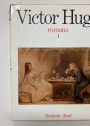 Victor Hugo. Romans I. Han d'Islande, Bug-Jargal, Le Dernier Jour d'un Condamné, Notre-Dame de Paris, Claude Gueux.