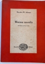 Minima Moralia. Introduzione e traduzione di Renato Solmi