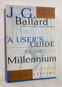 A User's Guide to the Millennium. Essays and Reviews.