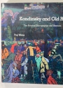 Kandinsky and Old Russia. The Artist as Ethnographer and Shaman.