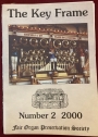 The Key Frame: The Fair Organ Preservation Society Quarterly. Number 2, 2000