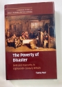 The Poverty of Disaster. Debt and Insecurity in Eighteenth-Century Britain.