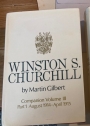 Winston S Churchill: Companion Volume III. Part 1 and 2: August 1914 - April 1915; May 1915 - December 1916.