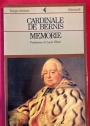 Cardinale de Bernis. Memorie. Prefazione di Lucio Villari, Traduzione di Laura Guarino.