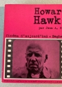 Howard Hawks.