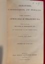[Supplementary] Despatches, Correspondence and Memoranda of Field Marshal Arthur Duke of Wellington, KG. Edited by his Son, the Duke of Wellington, KG, in Continuation of the Former Series. Volume the Third: December 1825 - May 1827.
