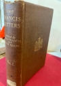 The Francis Letters. With a Note on the Junius Controversy. Volume 1 ONLY.