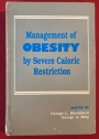Management of Obesity by Severe Caloric Restriction.
