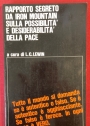 Rapporto Segreto da Iron Mountain sulla Possibilità e Desiderabilità della Pace.