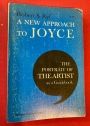 A New Approach to Joyce. The Portrait of the Artist as a Guidebook.