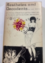 Aesthetes and Decadents of the 1890's. An Anthology of British Poetry and Prose.