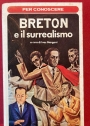 Breton e il Surrealismo.