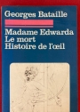 Madam Edwarda, Le Mort, Historie de l'Oeil