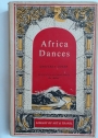Africa Dances. A Book about West African Negroes.