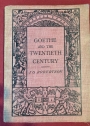 Goethe and the Twentieth Century.