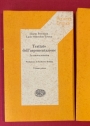 Trattato dell'Argomentazione. La Nuova Retorica. Prefazione di Norberto Bobbio. Two Volumes.