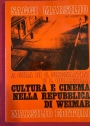 Cultura e Cinema nella Repubblica di Weimar.