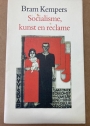 Socialisme, Kunst en Reclame.