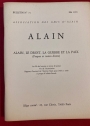 Alain. Bulletin No 71, Mai 1991. Alain, le Droit, la Guerre et la Paix.